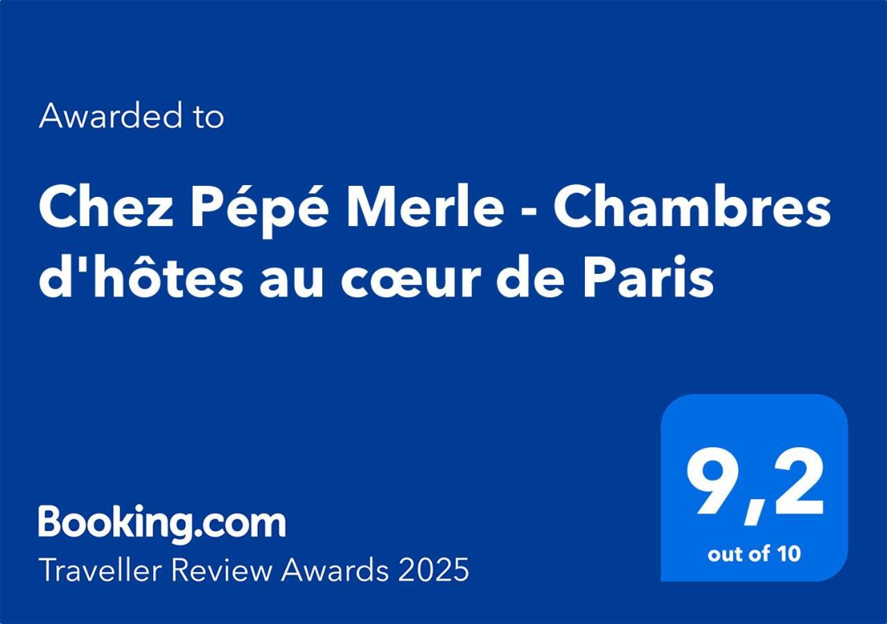 Chez Pepe Merle - Chambres D'Hotes Au Coeur De Parijs Buitenkant foto